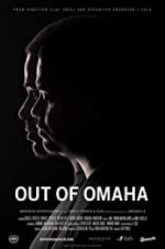 Watch Out of Omaha 123MoviesFree