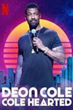 Watch Deon Cole: Cole Hearted 123MoviesFree