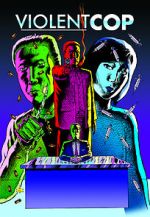 Watch Violent Cop 123MoviesFree