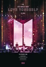 Watch BTS World Tour: Love Yourself in Seoul 123MoviesFree