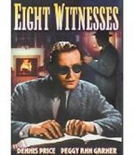 Watch Eight Witnesses 123MoviesFree