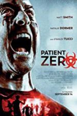 Watch Patient Zero 123MoviesFree
