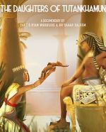 Watch The Daughters of Tutankhamun 123MoviesFree