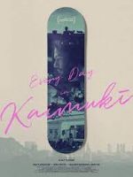 Watch Every Day in Kaimuki 123MoviesFree