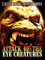 Watch Attack of the Eye Creatures 123MoviesFree