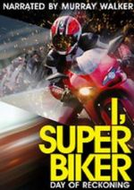 Watch I, Superbiker: Day of Reckoning 123MoviesFree