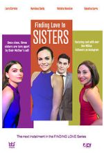 Watch Finding Love in Sisters 123MoviesFree