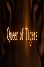 Watch Queen of Tigers 123MoviesFree