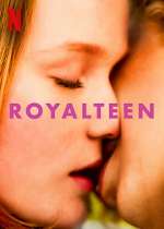 Watch Royalteen 123MoviesFree