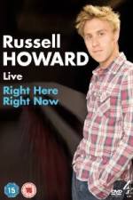Watch Russell Howard Right Here Right Now 123MoviesFree
