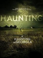Watch A Haunting in Georgia 123MoviesFree