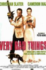 Watch Very Bad Things 123MoviesFree
