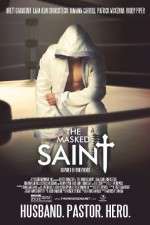 Watch The Masked Saint 123MoviesFree