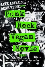 Watch Punk Rock Vegan Movie 123MoviesFree