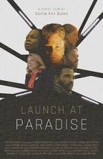 Watch Launch at Paradise (Short 2022) 123MoviesFree