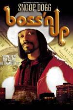 Watch Boss'n Up 123MoviesFree