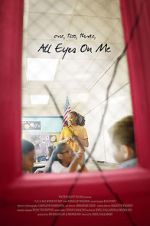 Watch 1, 2, 3, All Eyes on Me 123MoviesFree