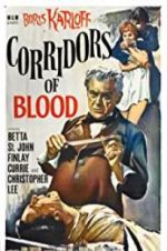 Watch Corridors of Blood 123MoviesFree