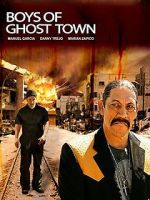Watch The Boys of Ghost Town 123MoviesFree