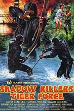 Watch Shadow Killers Tiger Force 123MoviesFree