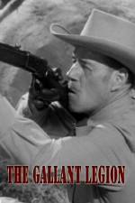 Watch The Gallant Legion 123MoviesFree