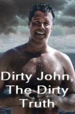 Watch Dirty John, The Dirty Truth 123MoviesFree
