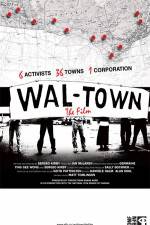 Watch Wal-Town the Film 123MoviesFree