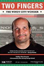 Watch Two Fingers The Windy City Wonder 123MoviesFree