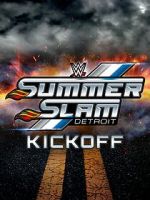 Watch WWE SummerSlam Kickoff 123MoviesFree
