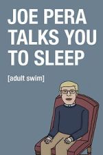 Watch Joe Pera Talks You to Sleep 123MoviesFree