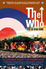 Watch The Who Live in Hyde Park 123MoviesFree