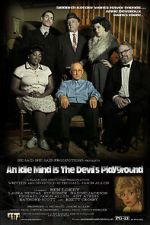 Watch An Idle Mind Is the Devil\'s Playground 123MoviesFree