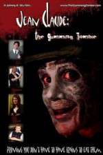 Watch Jean Claude: The Gumming Zombie 123MoviesFree