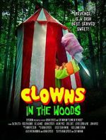 Watch Clowns in the Woods 123MoviesFree