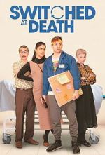 Watch Switched at Death 123MoviesFree