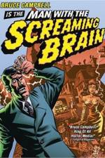 Watch Man with the Screaming Brain 123MoviesFree