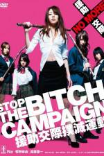 Watch Stop The Bitch Campaign 123MoviesFree