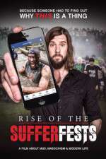 Watch Rise of the Sufferfests 123MoviesFree