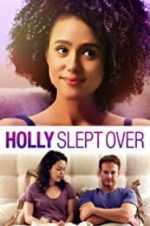 Watch Holly Slept Over 123MoviesFree
