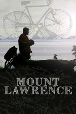 Watch Mount Lawrence 123MoviesFree