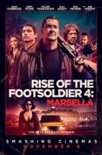 Watch Rise of the Footsoldier: Marbella 123MoviesFree