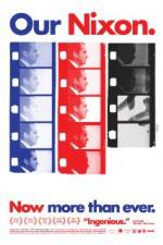 Watch Our Nixon 123MoviesFree