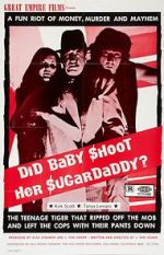 Watch Did Baby Shoot Her Sugardaddy? 123MoviesFree
