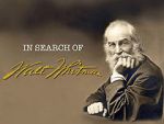 Watch In Search of Walt Whitman, Part One: The Early Years (1819-1860) 123MoviesFree