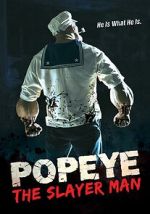 Watch Popeye the Slayer Man 123MoviesFree