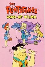 Watch The Flintstones: Wind-Up Wilma 123MoviesFree