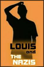 Watch Louis and the Nazis 123MoviesFree