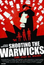 Watch Shooting the Warwicks 123MoviesFree