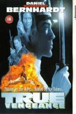 Watch True Vengeance 123MoviesFree