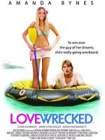 Watch Lovewrecked 123MoviesFree